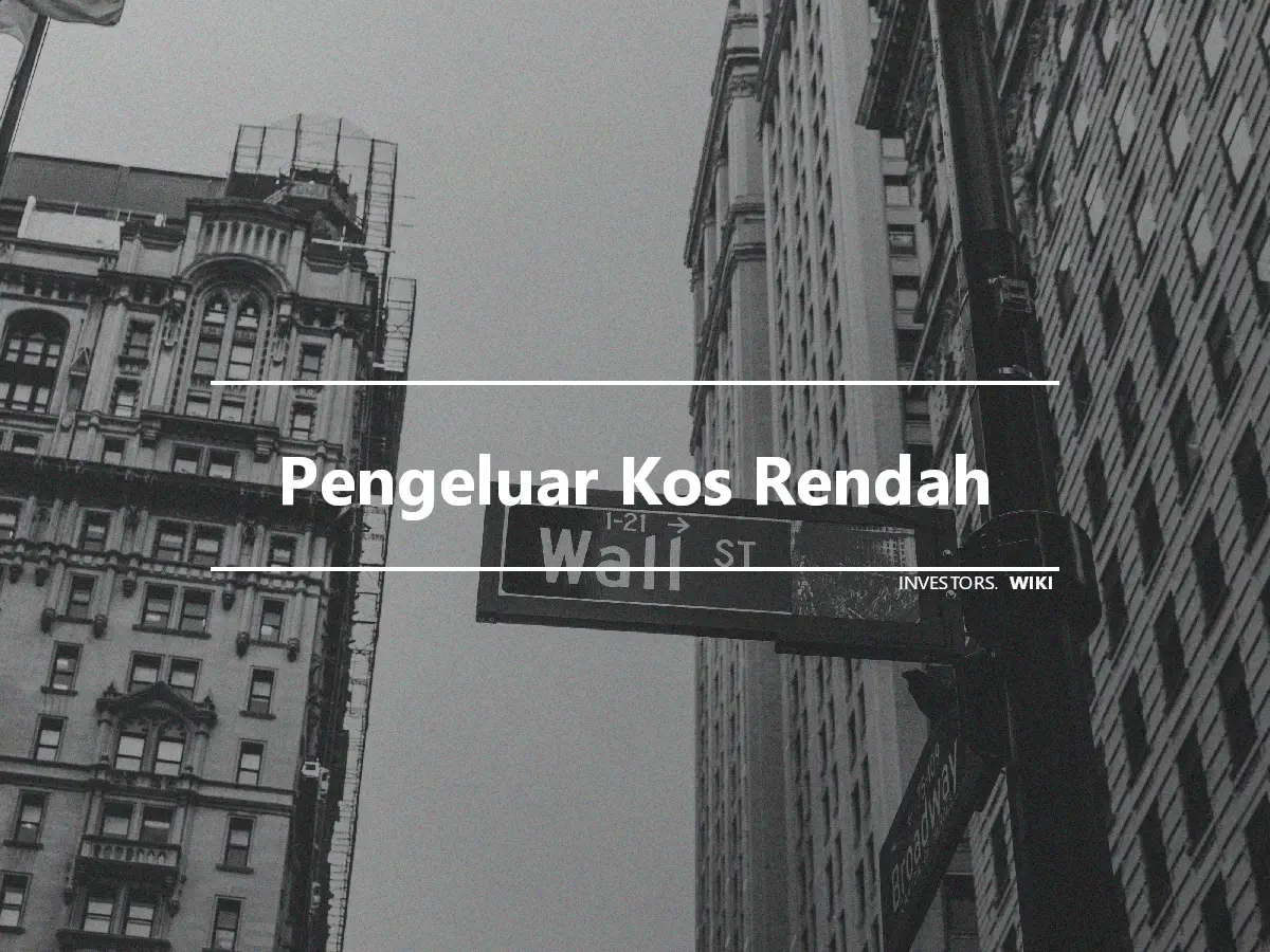 Pengeluar Kos Rendah