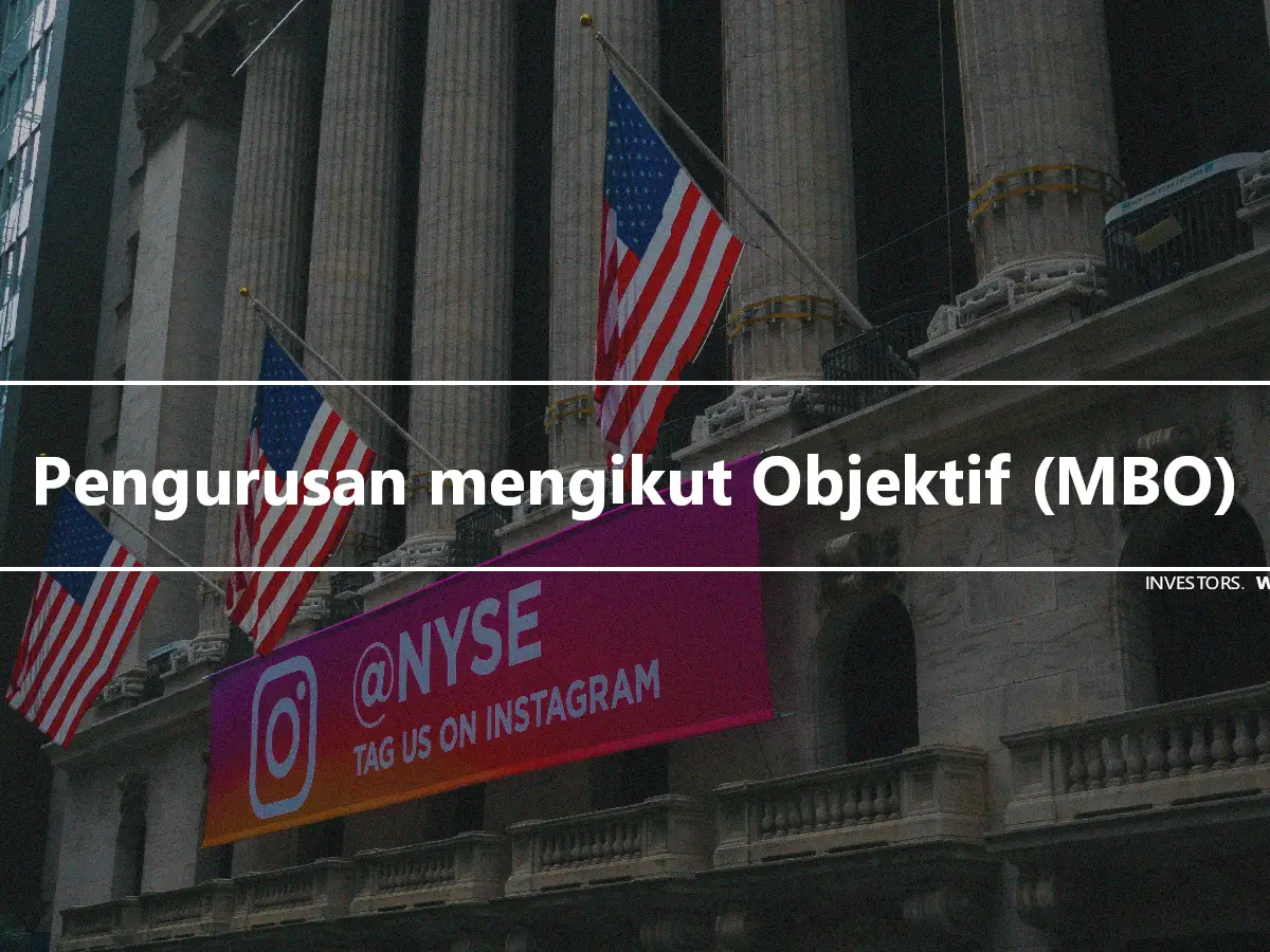 Pengurusan mengikut Objektif (MBO)