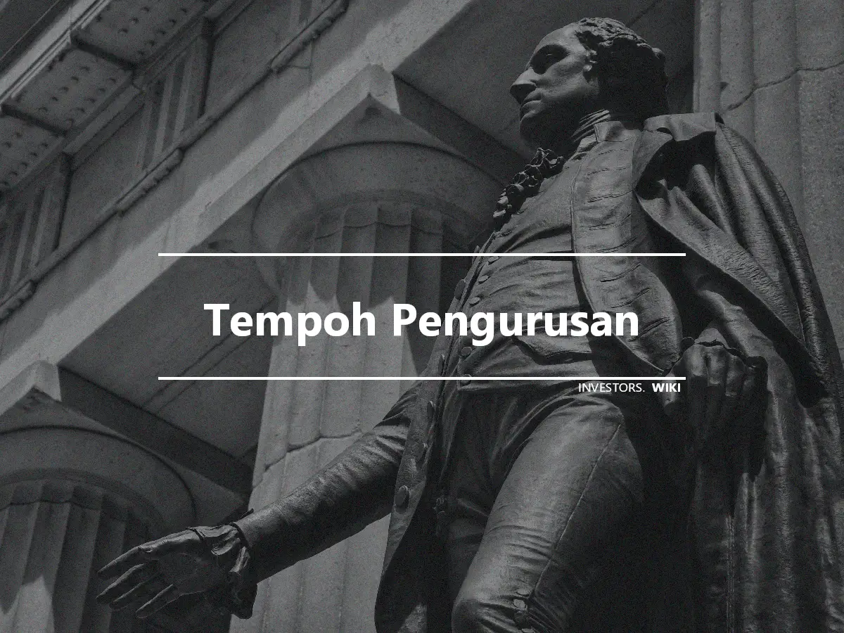 Tempoh Pengurusan