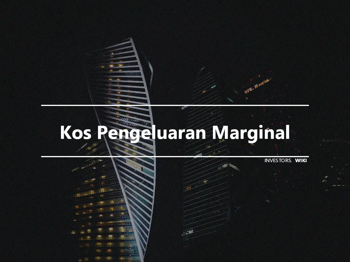 Kos Pengeluaran Marginal