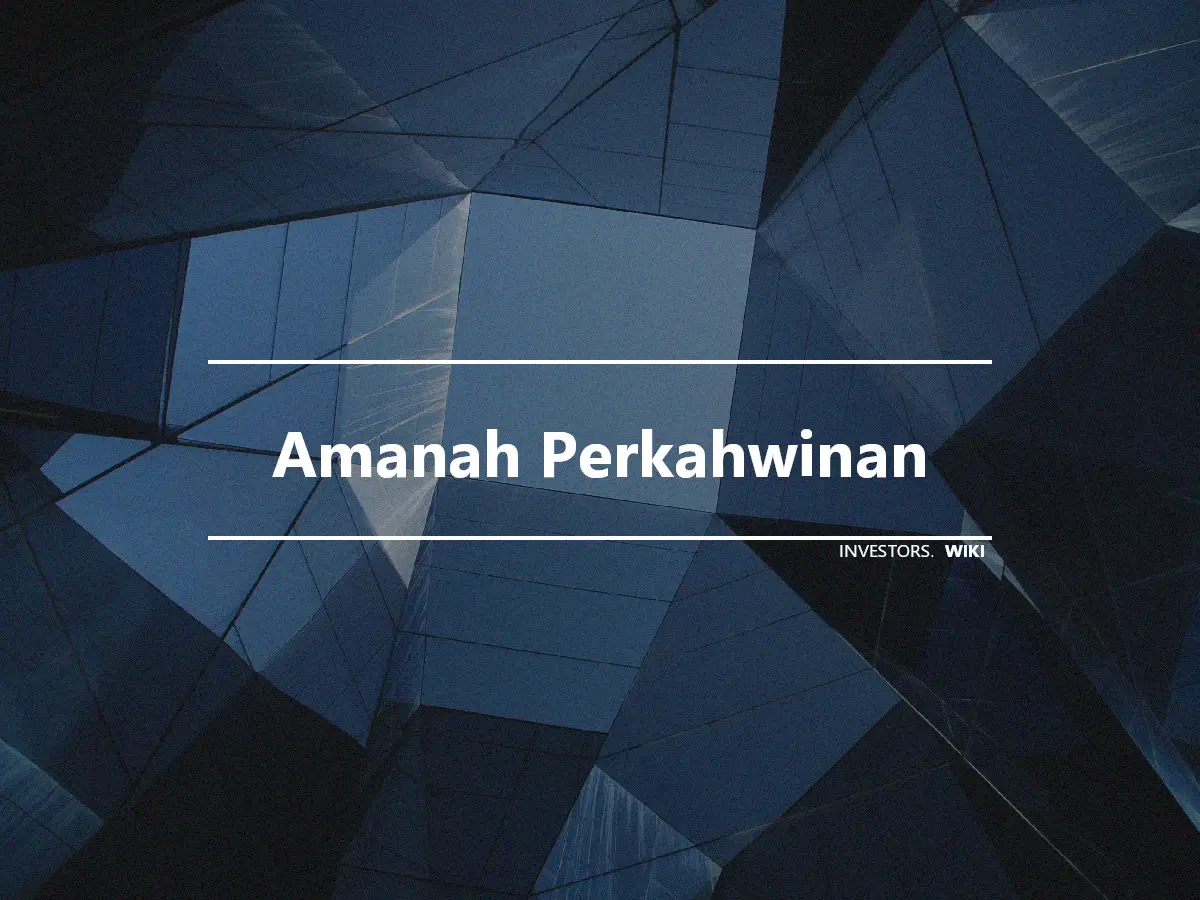 Amanah Perkahwinan