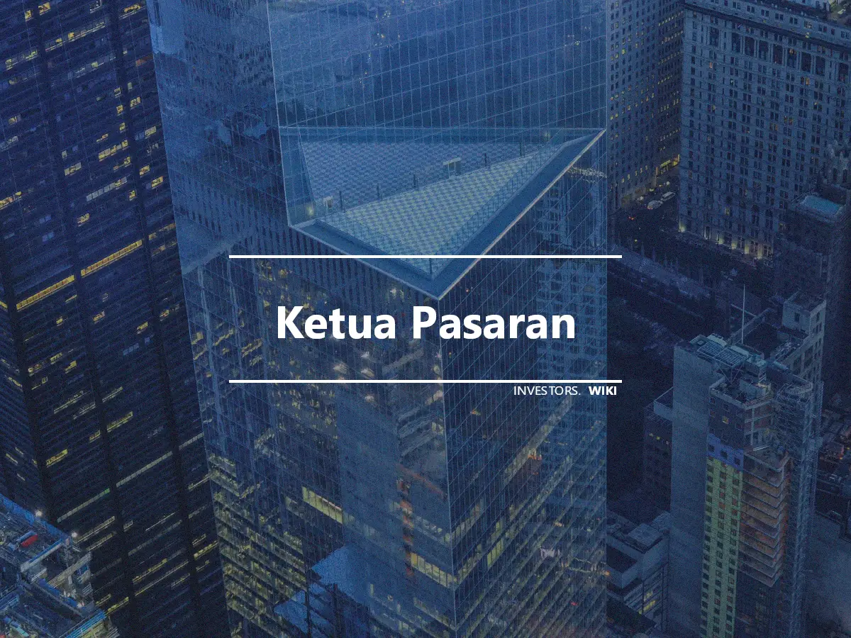 Ketua Pasaran