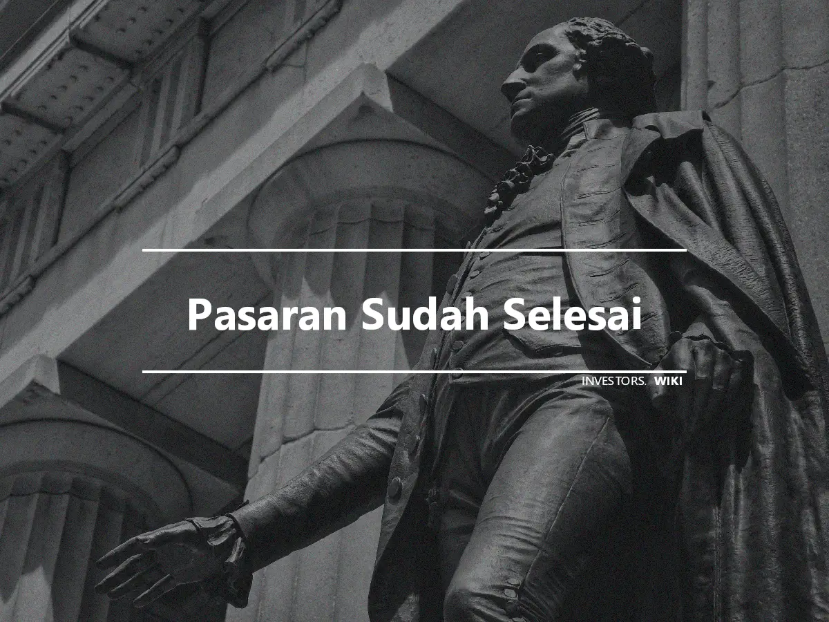 Pasaran Sudah Selesai