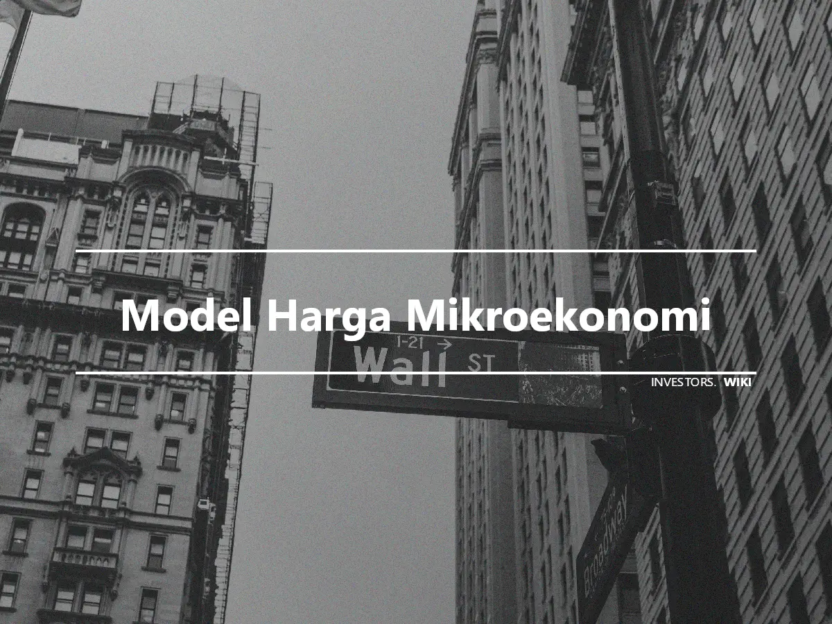 Model Harga Mikroekonomi