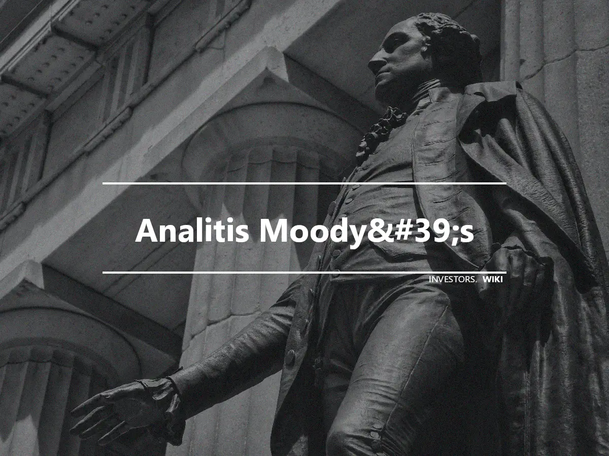 Analitis Moody&#39;s