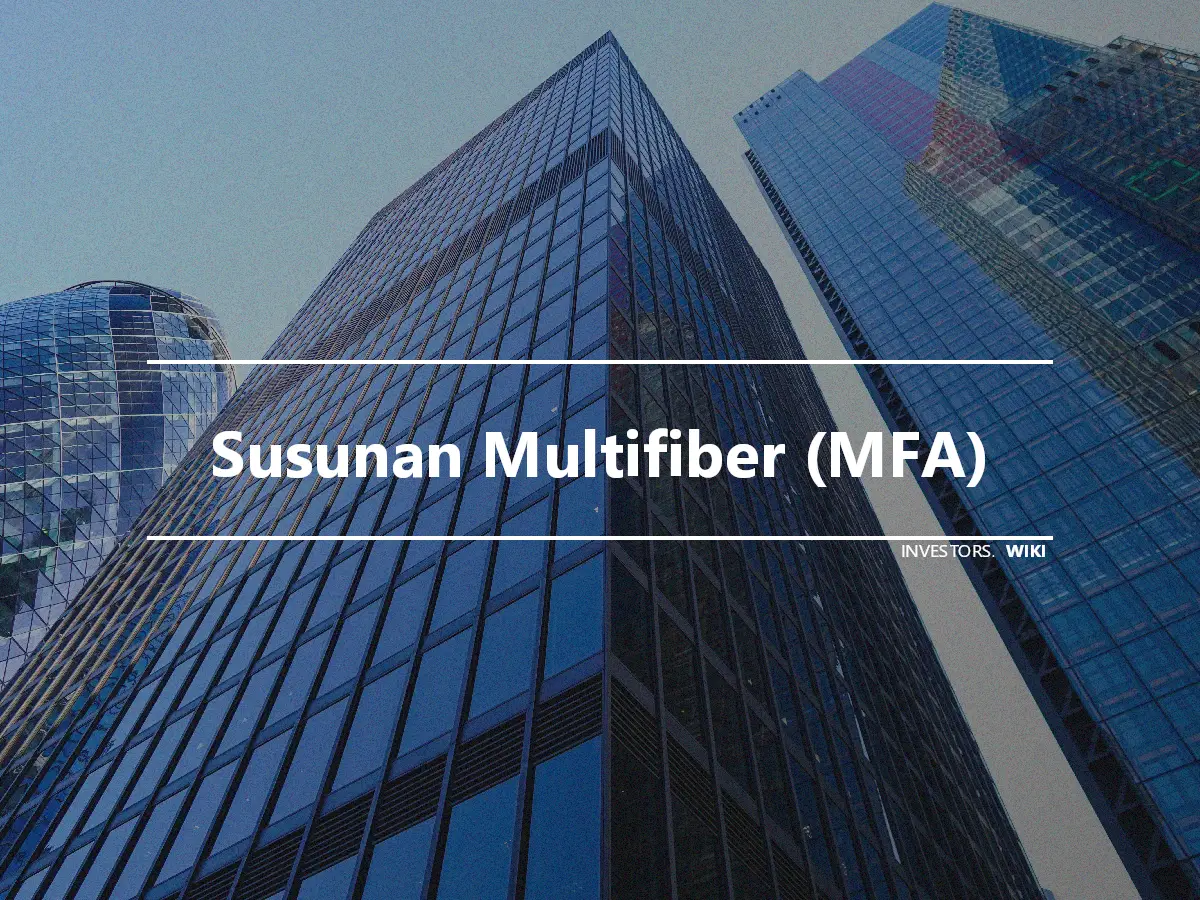 Susunan Multifiber (MFA)