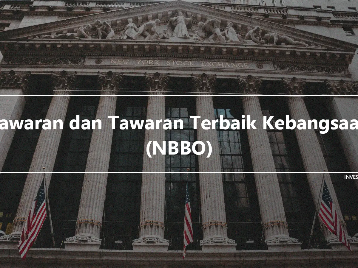 Tawaran dan Tawaran Terbaik Kebangsaan (NBBO)