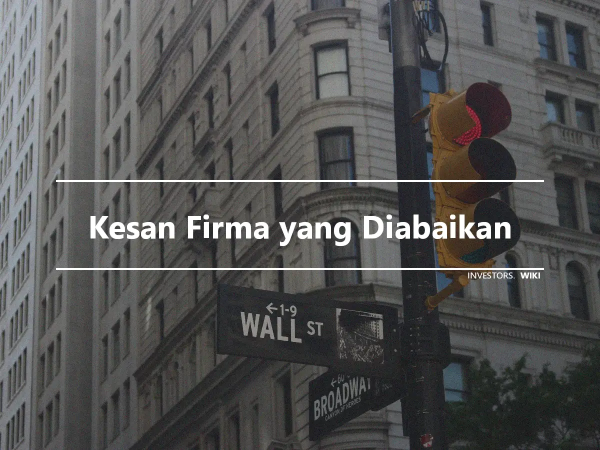 Kesan Firma yang Diabaikan