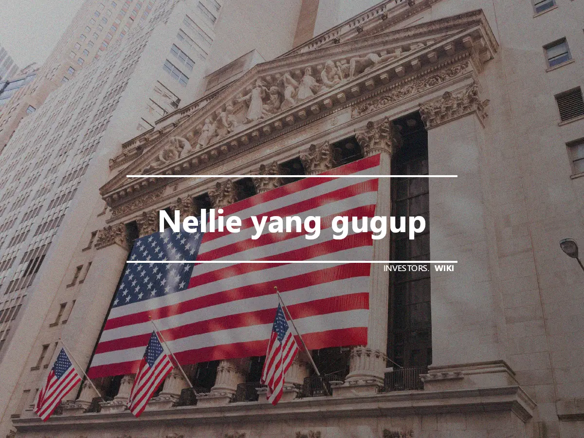 Nellie yang gugup