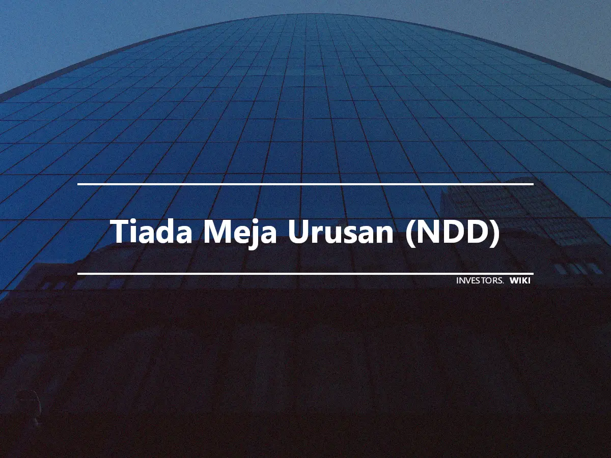 Tiada Meja Urusan (NDD)