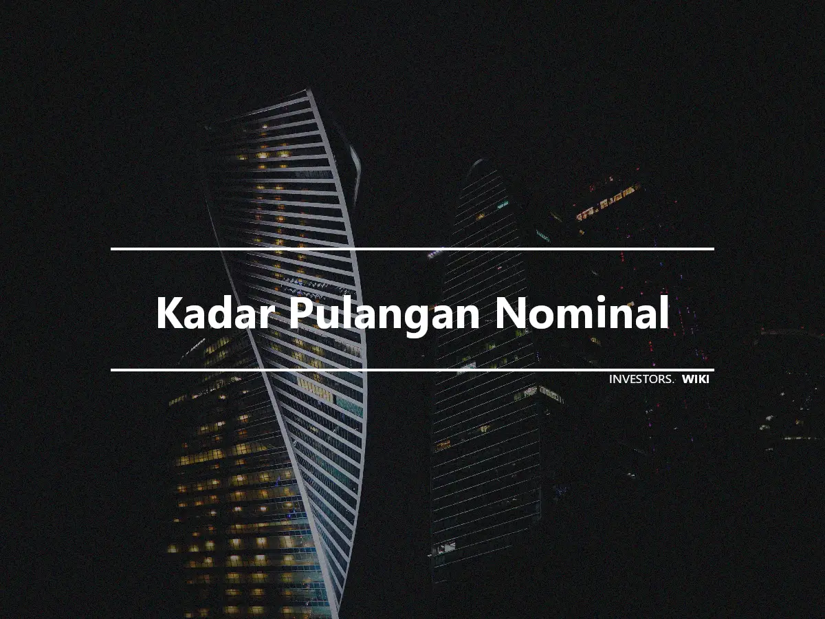 Kadar Pulangan Nominal