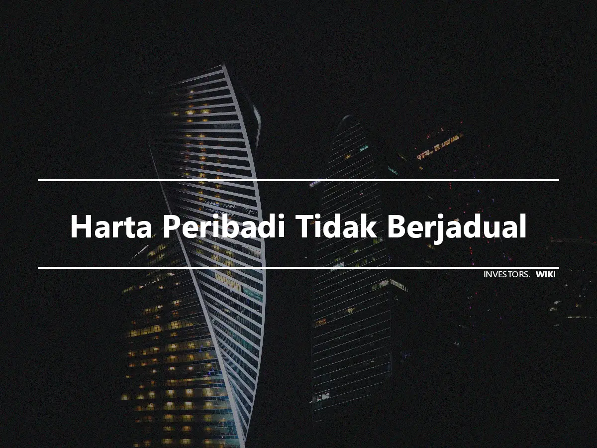 Harta Peribadi Tidak Berjadual