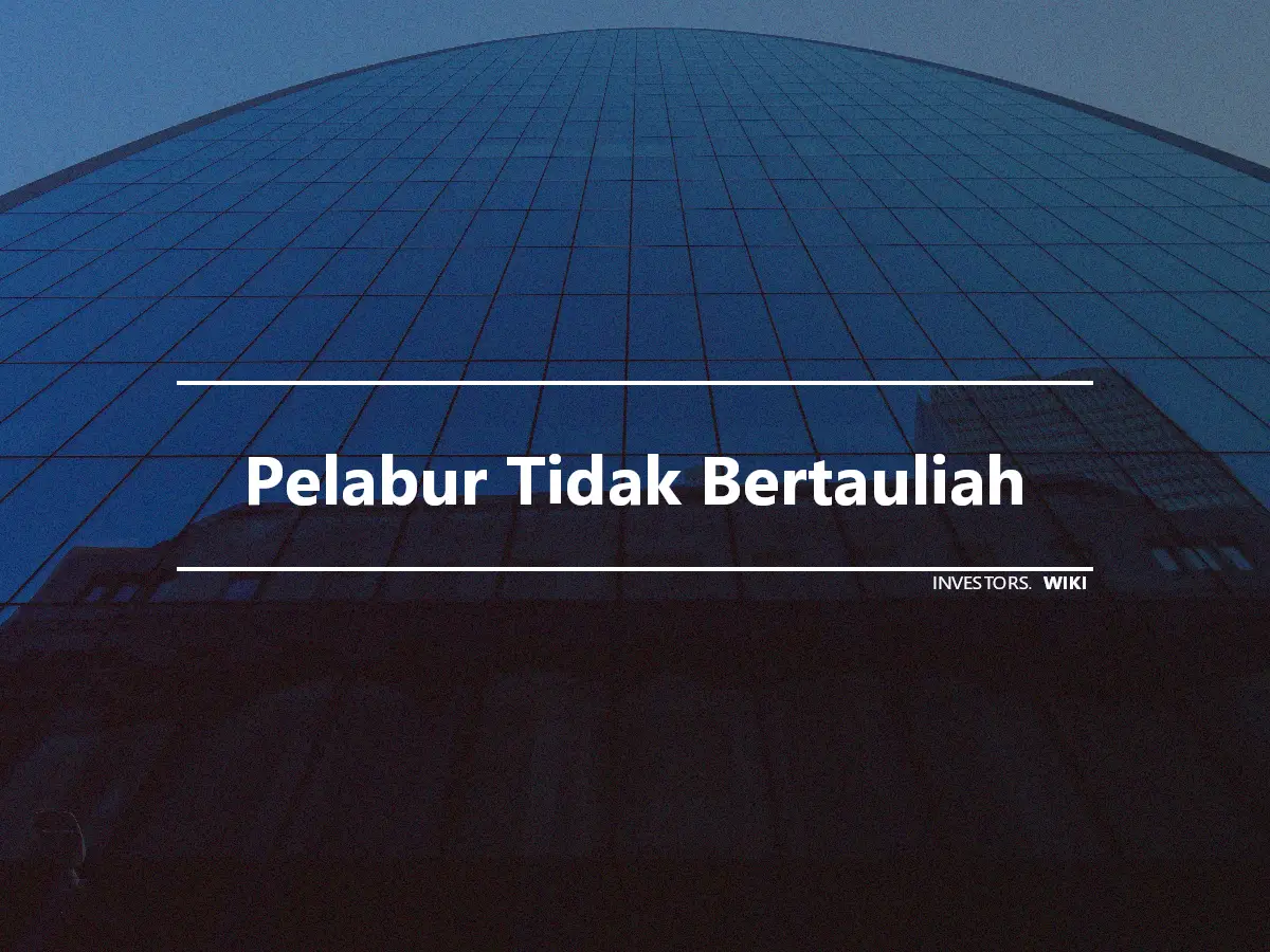 Pelabur Tidak Bertauliah