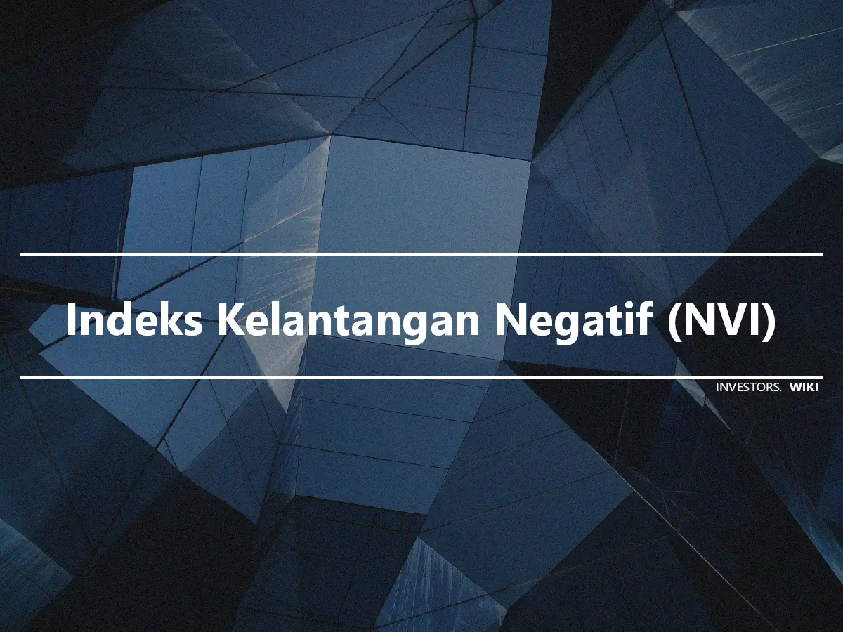 Indeks Kelantangan Negatif (NVI)