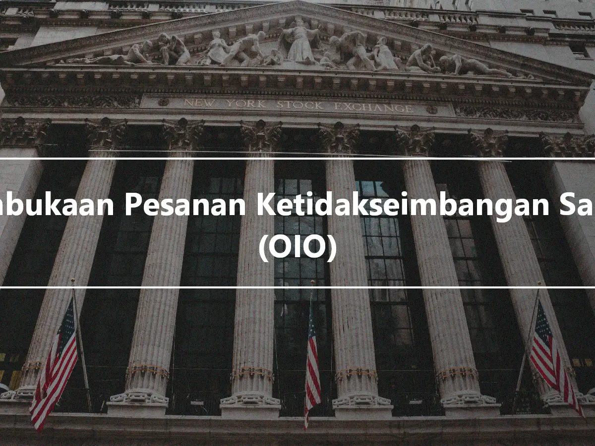 Pembukaan Pesanan Ketidakseimbangan Sahaja (OIO)