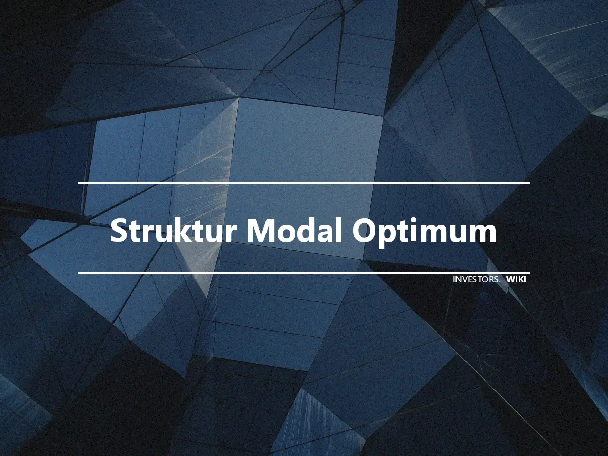 Struktur Modal Optimum