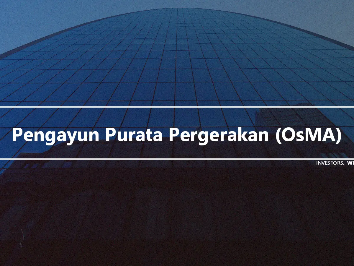 Pengayun Purata Pergerakan (OsMA)