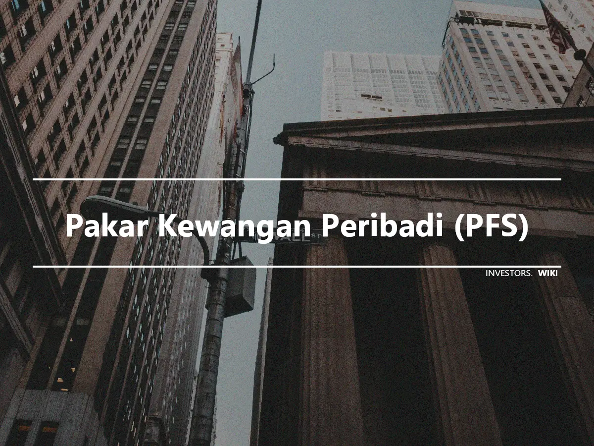 Pakar Kewangan Peribadi (PFS)