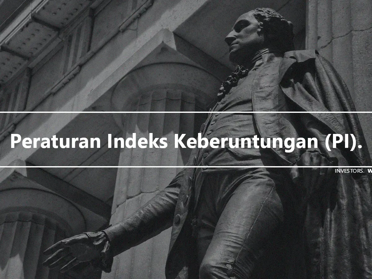 Peraturan Indeks Keberuntungan (PI).