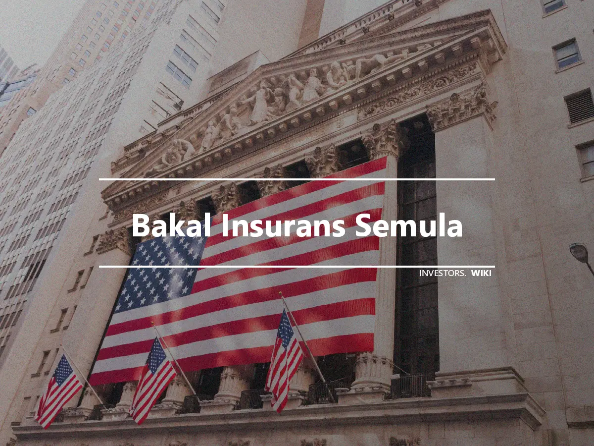 Bakal Insurans Semula