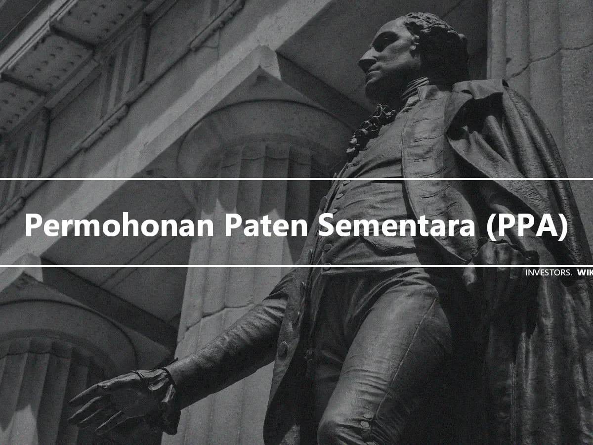 Permohonan Paten Sementara (PPA)