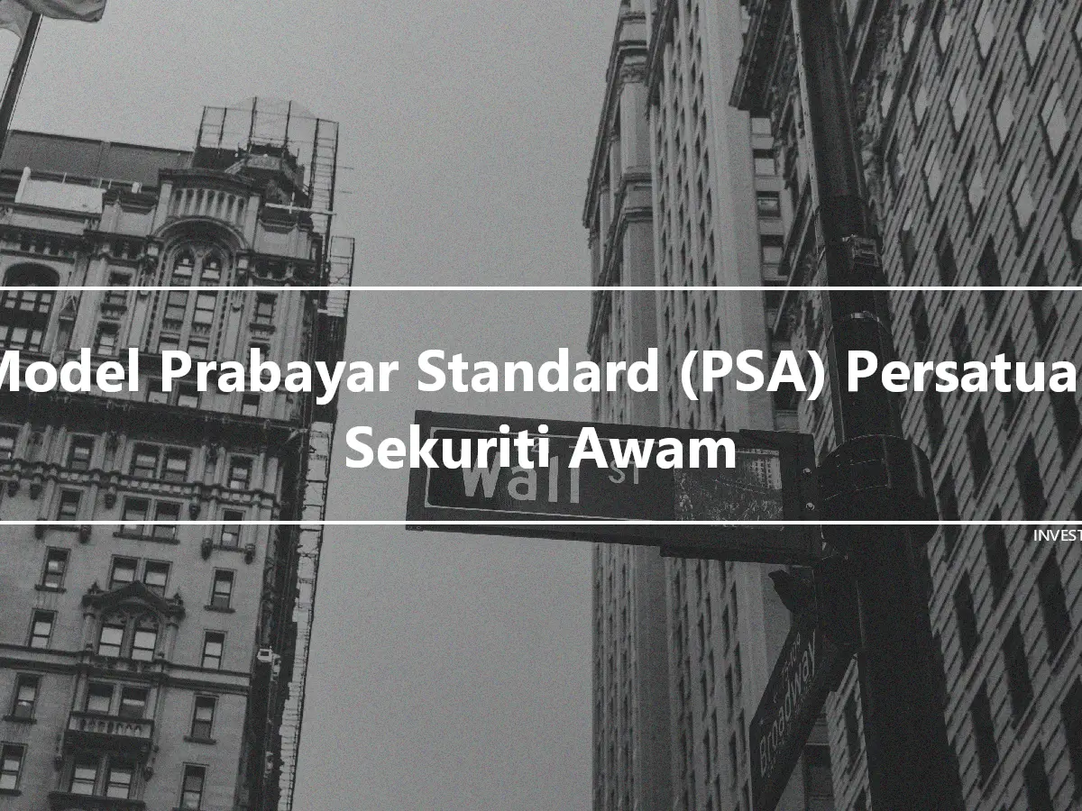 Model Prabayar Standard (PSA) Persatuan Sekuriti Awam