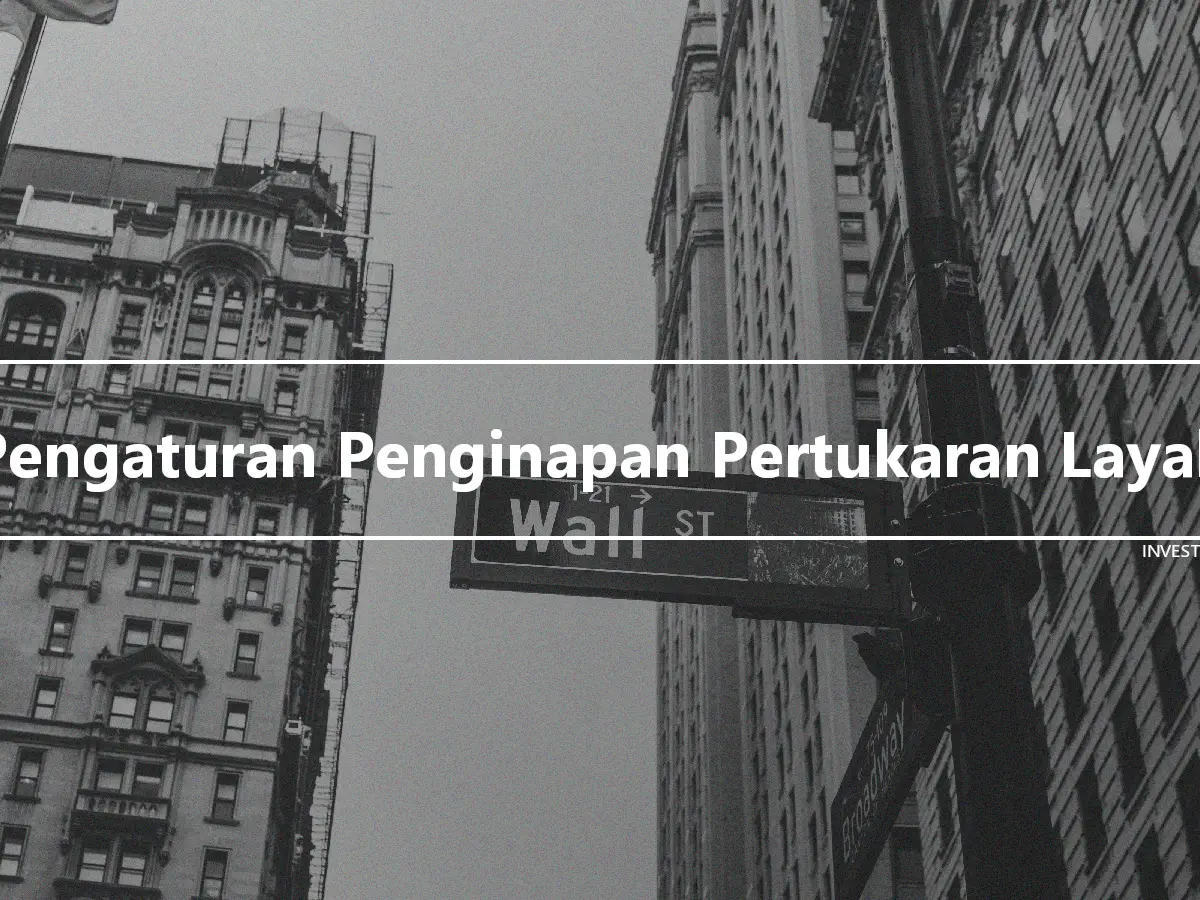 Pengaturan Penginapan Pertukaran Layak