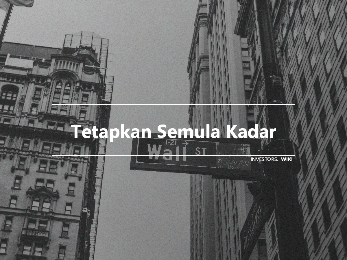 Tetapkan Semula Kadar