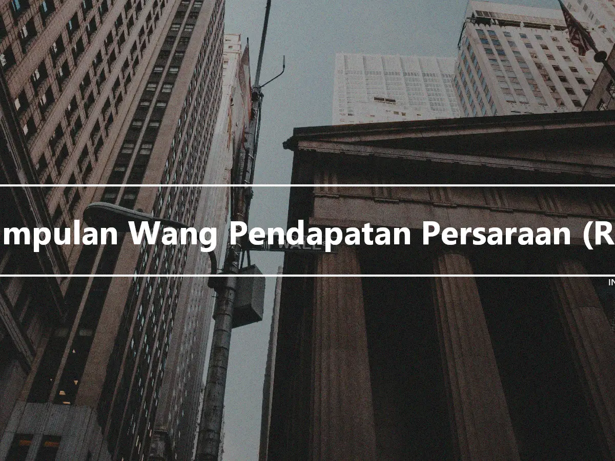 Kumpulan Wang Pendapatan Persaraan (RIF)