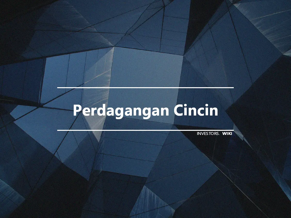 Perdagangan Cincin