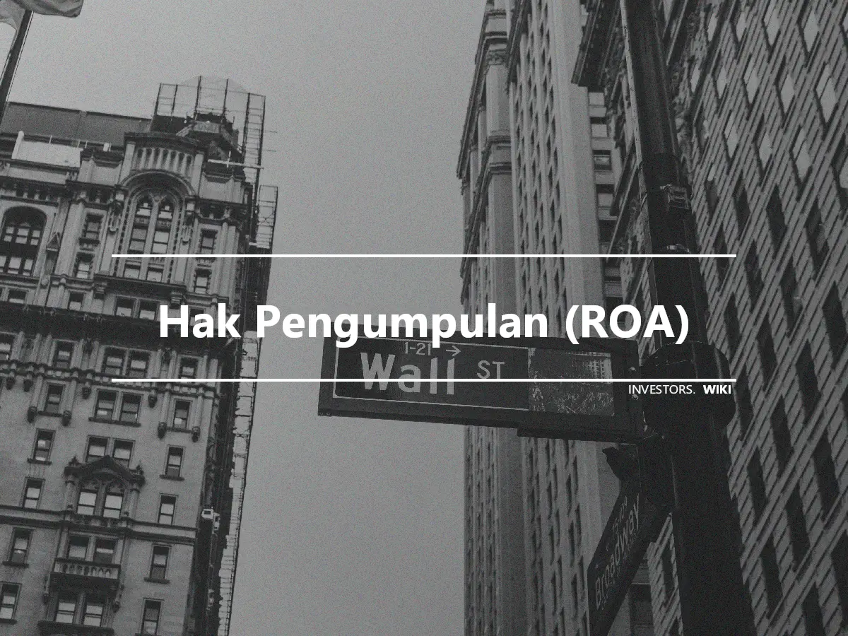 Hak Pengumpulan (ROA)