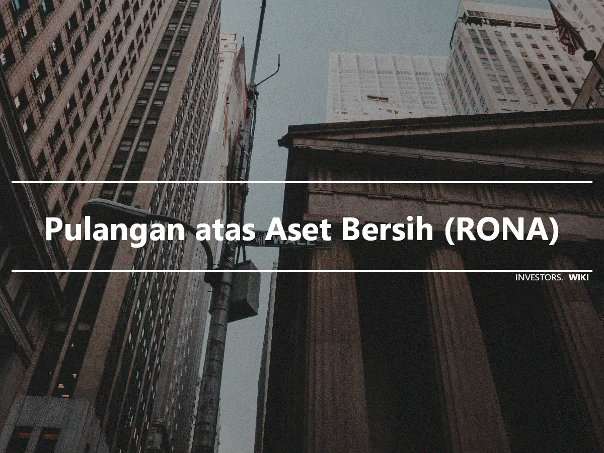 Pulangan atas Aset Bersih (RONA)