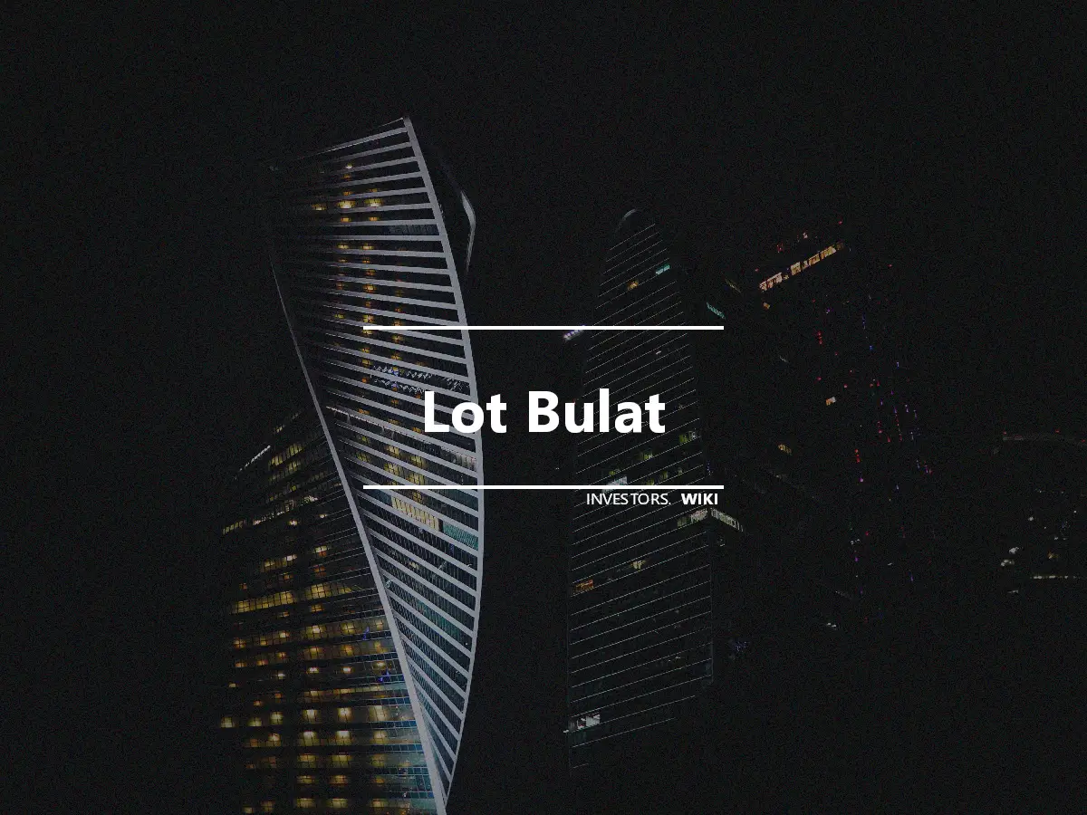 Lot Bulat