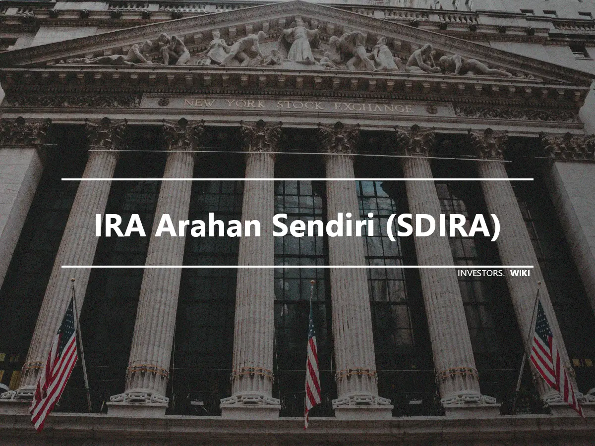 IRA Arahan Sendiri (SDIRA)