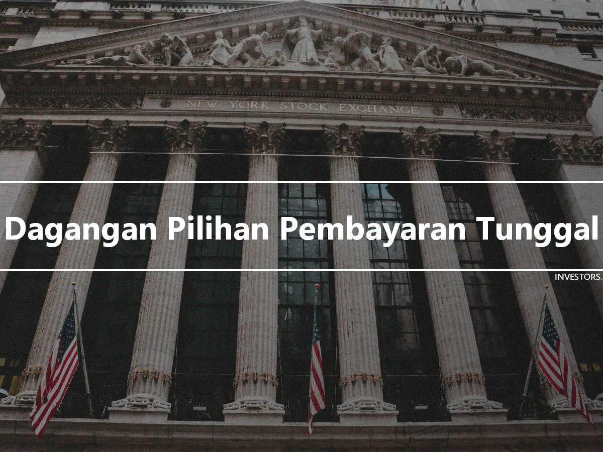 Dagangan Pilihan Pembayaran Tunggal