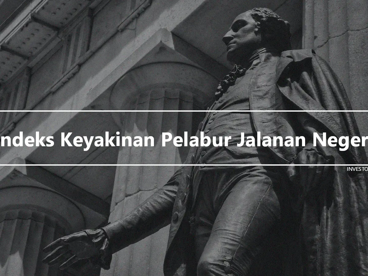 Indeks Keyakinan Pelabur Jalanan Negeri