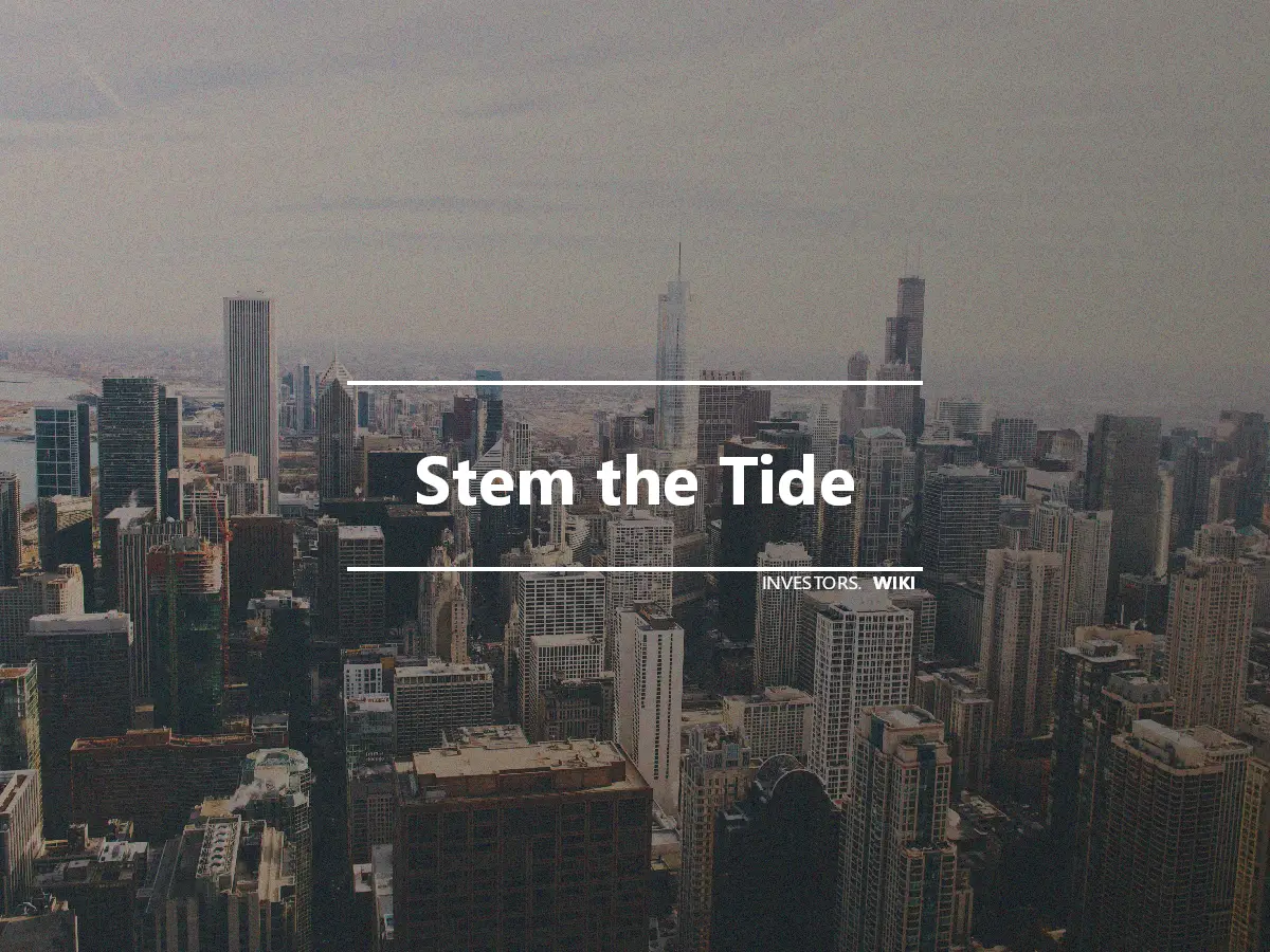 Stem the Tide