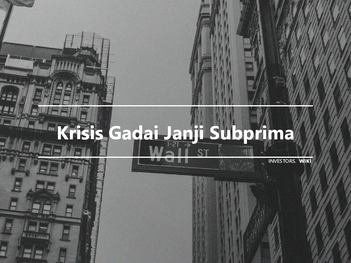 Krisis Gadai Janji Subprima