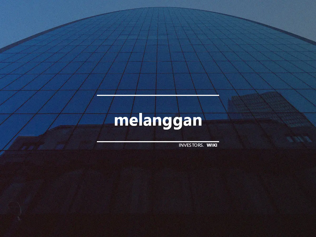 melanggan