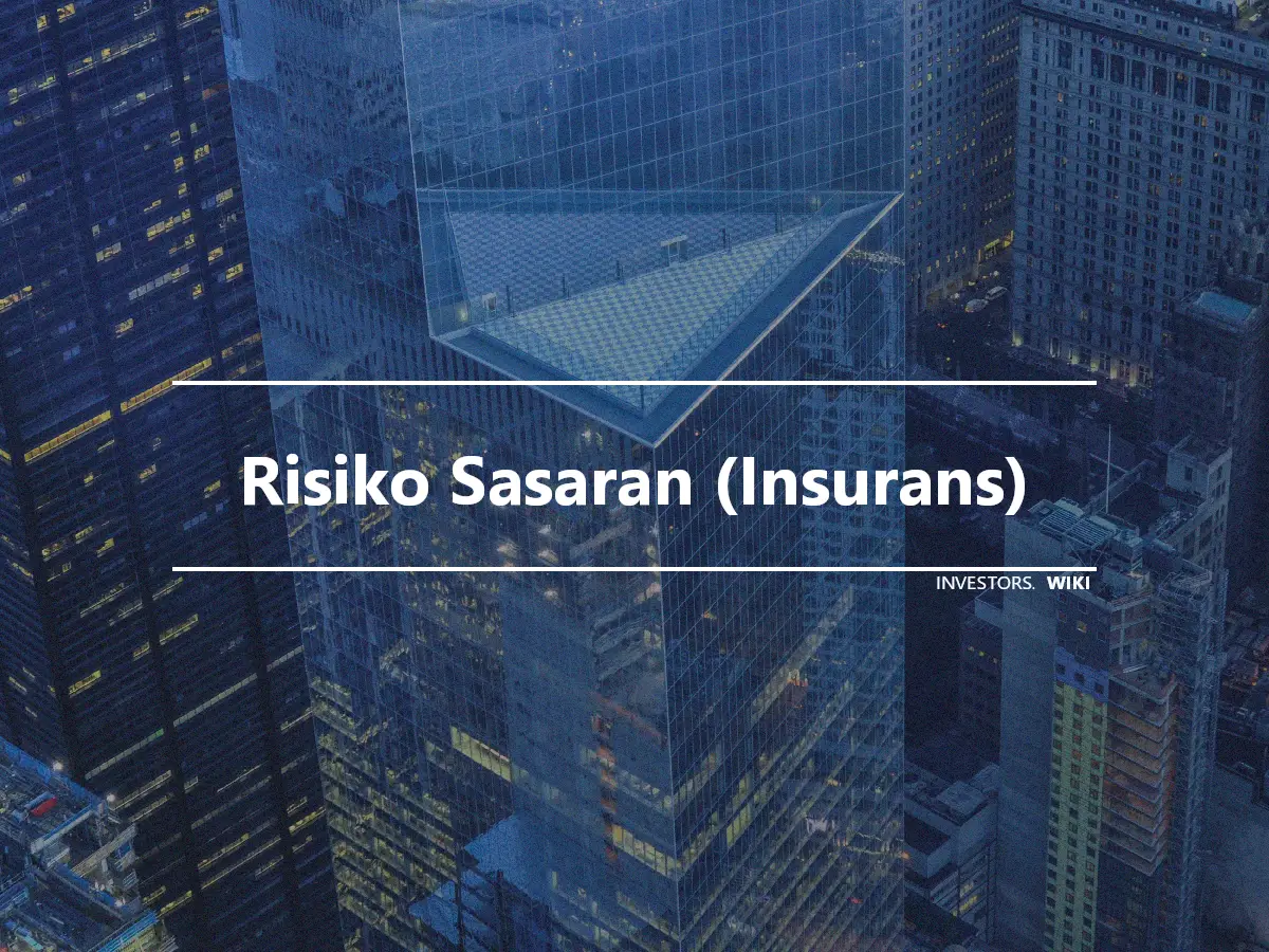 Risiko Sasaran (Insurans)