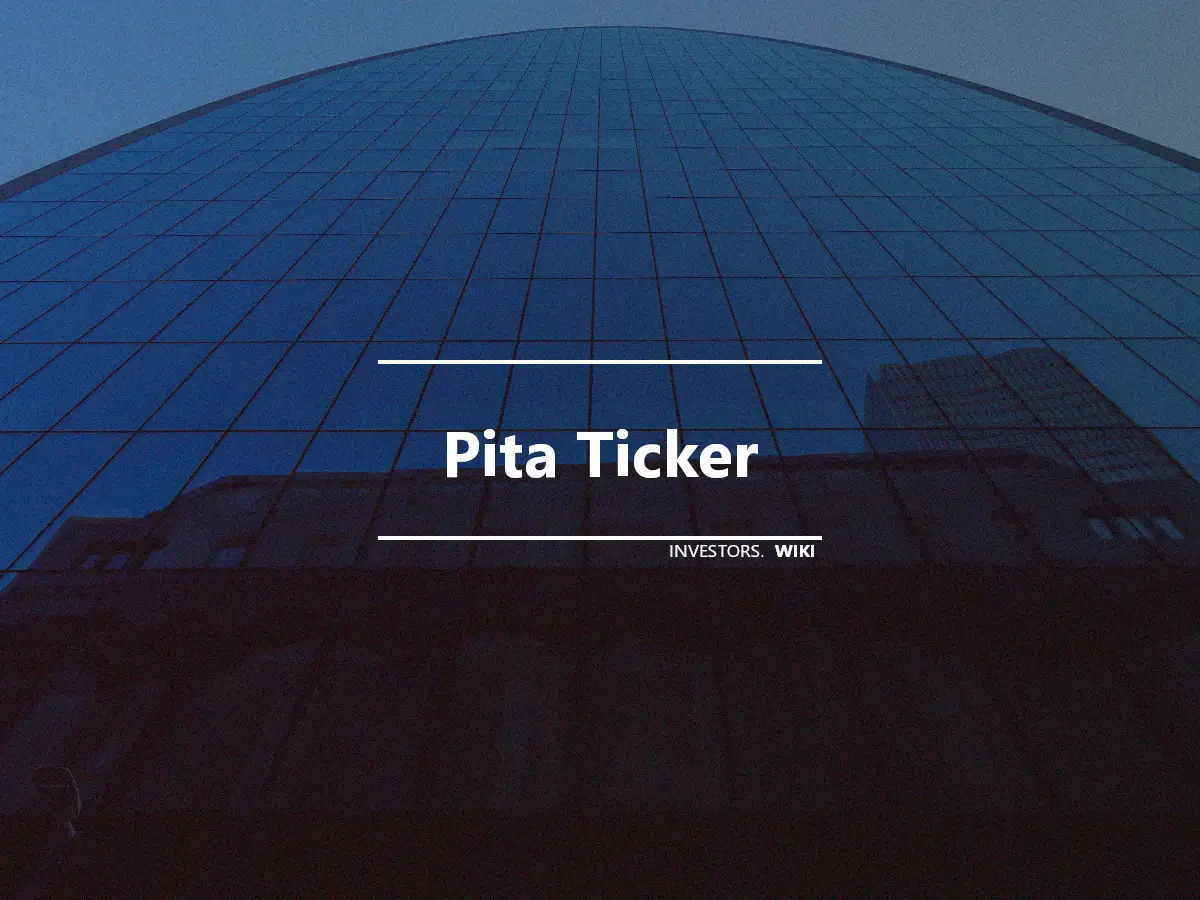 Pita Ticker