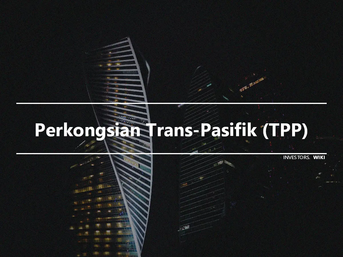 Perkongsian Trans-Pasifik (TPP)