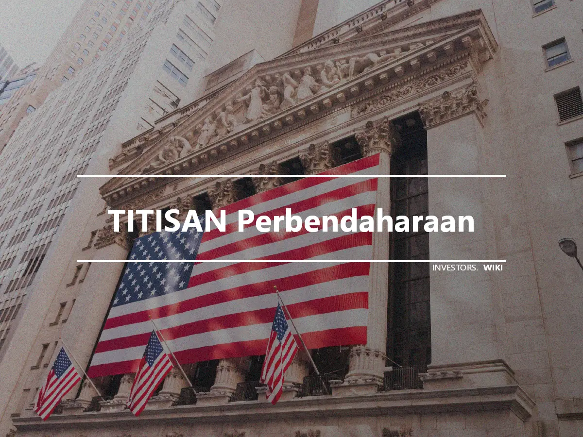 TITISAN Perbendaharaan