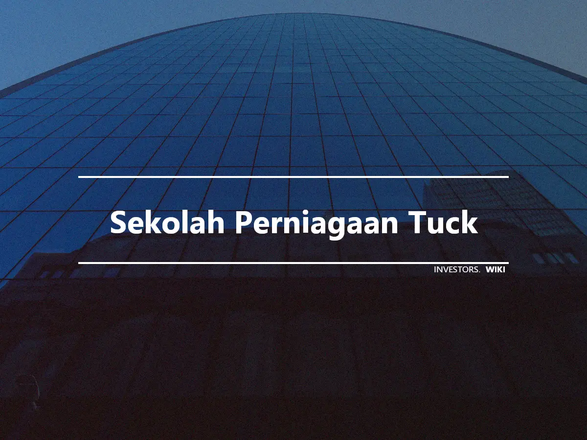 Sekolah Perniagaan Tuck