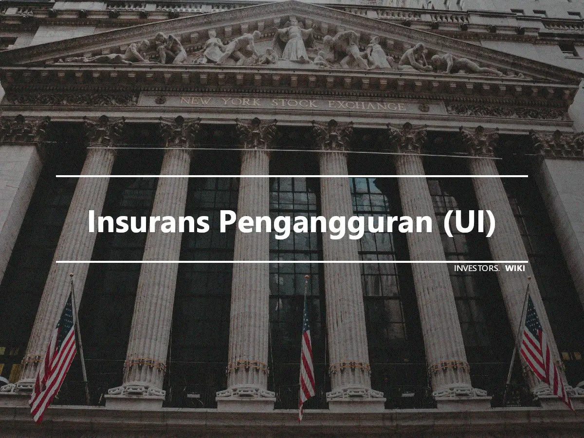 Insurans Pengangguran (UI)