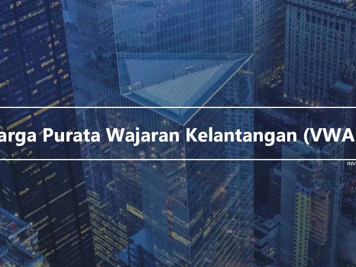 Harga Purata Wajaran Kelantangan (VWAP)