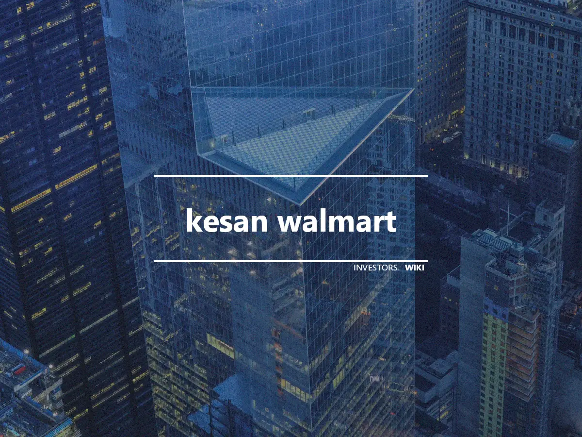 kesan walmart