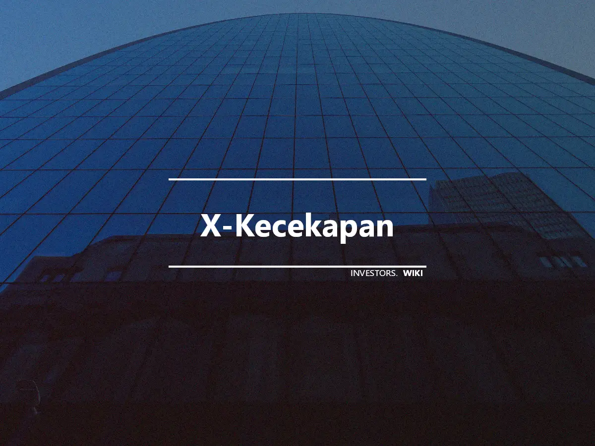 X-Kecekapan