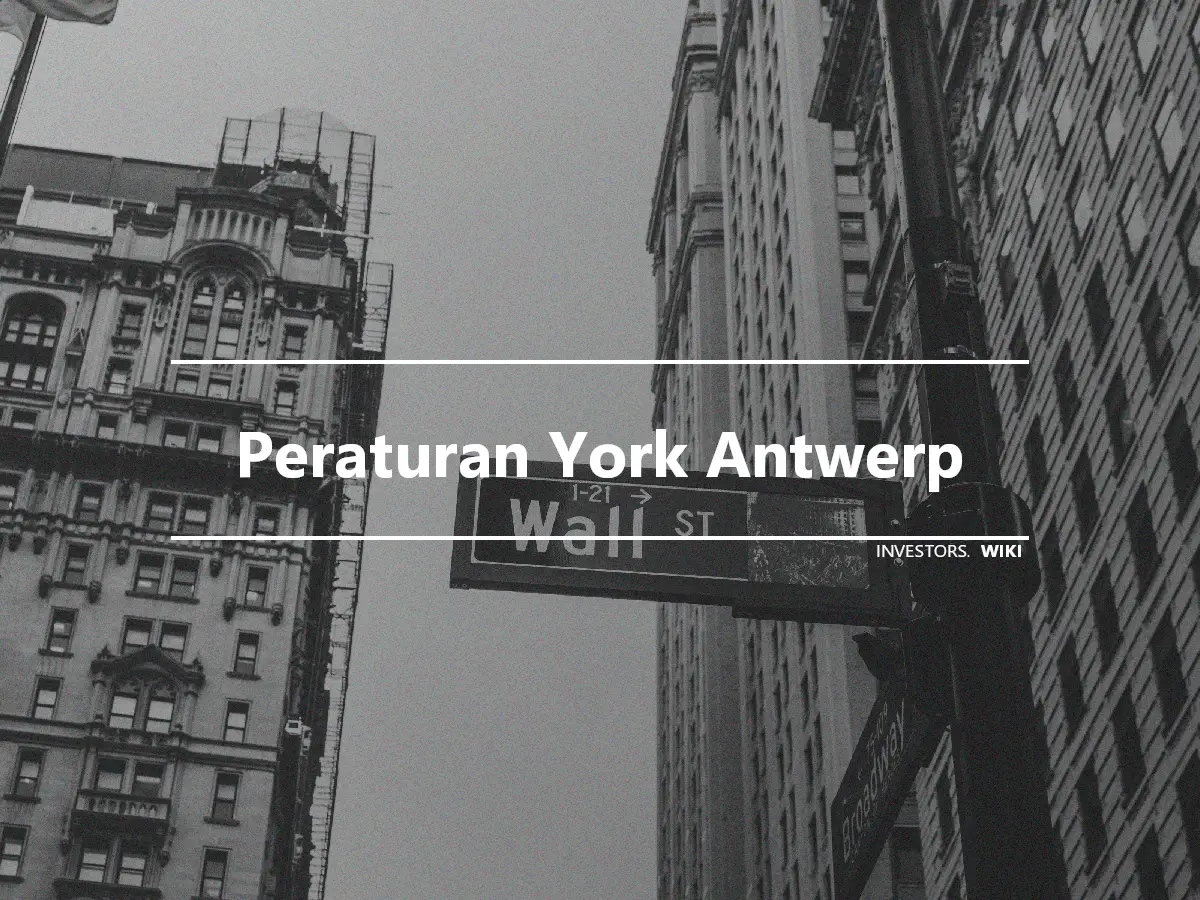 Peraturan York Antwerp