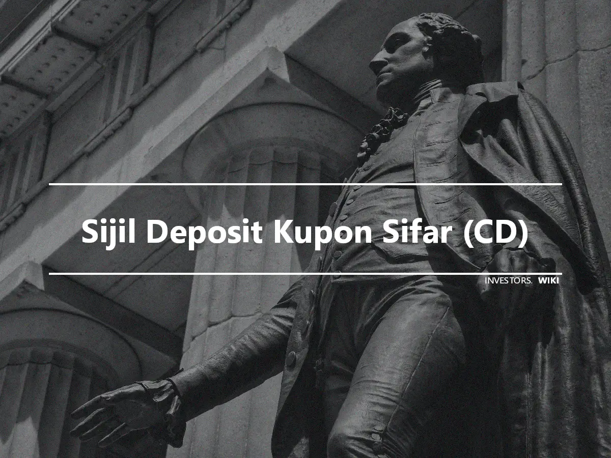 Sijil Deposit Kupon Sifar (CD)